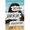 Benim Biricik Hayatım (Ciltli)