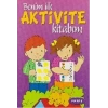 Benim İlk Aktivite Kitabım - Mor Kitap
