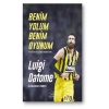 Benim Yolum Benim Oyunum