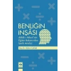 Benliğin İnşası