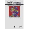 Benlik Yanılsaması