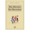 Beş Afacanın Kır Maceraları