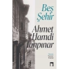 Beş Şehir