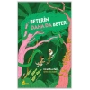 Beterin Daha da Beteri