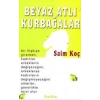Beyaz Atlı Kurbağalar