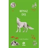 Beyaz Diş