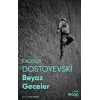 Beyaz Geceler (Fotoğraflı Klasikler)