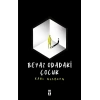 Beyaz Odadaki Çocuk