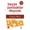 Beyaz Zambaklar Ülkesinde