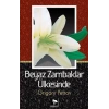 Beyaz Zambaklar Ülkesinde