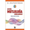 Beynin Mutluluğa Ayarlanması