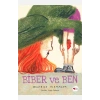 Biber ve Ben