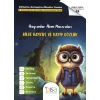 Bilge Baykuş ve Kayıp Gözlük