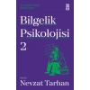 Bilgelik Psikolojisi - 2