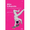 Bilim İş Başında