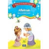 Bilinç ve Karakter Gelişimi - Affetmek
