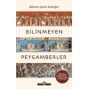 Bilinmeyen Peygamberler
