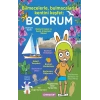 Bilmecelerle, Bulmacalarla Kentini Keşfet: Bodrum