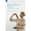 Bir Antikçağ Masalı