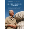 Bir Arkeoloğun Anıları