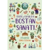Bir Ayağım Doğada Serisi - Evde ve Okulda Bostan Sanatı