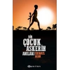 Bir Çocuk Askerin Anıları