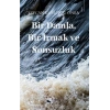Bir Damla, Bir Irmak ve Sonsuzluk