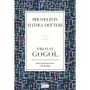 Bir Delinin Hatıra Defteri & Palto & Burun