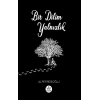 Bir Dilim Yalnızlık