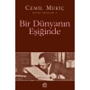 Bir Dünyanın Eşiğinde