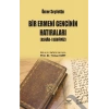 Bir Ermeni Gencinin Hatıraları : Ashab-I Kehfimiz