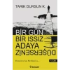 Bir Gün Bir Issız Adaya Düşerseniz 1. Cilt