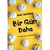 Bir Gün Daha