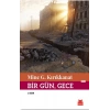 Bir Gün, Gece