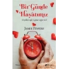 Bir Günde Hayatımız
