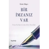 Bir İmzanız Var