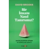 Bir İnsanı Nasıl Tanırsınız?