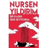 Bir Kadın Seni Seviyorsa