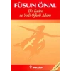 Bir Kadın ve Yedi Öfkeli Adam