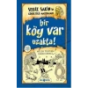 Bir Köy Var Uzakta!