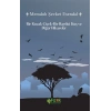 Bir Kucak Çiçek & Bir Haydut Kuş ve Diğer Hikayeler