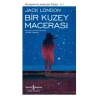 Bir Kuzey Macerası(Ciltli)