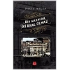 Bir Masalda İki Kral Olmaz