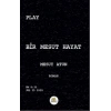 Bir Mesut Hayat