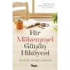 Bir Mükemmel Günün Hikayesi