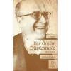 Bir Ömür Düşünmek