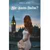 Bir Şans Daha?
