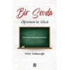 Bir Sevda Öğretmen’in Gücü