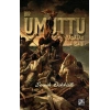 Bir Umuttu Yaşatan İnsanı