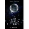 Bir Visalin Peşinden 2